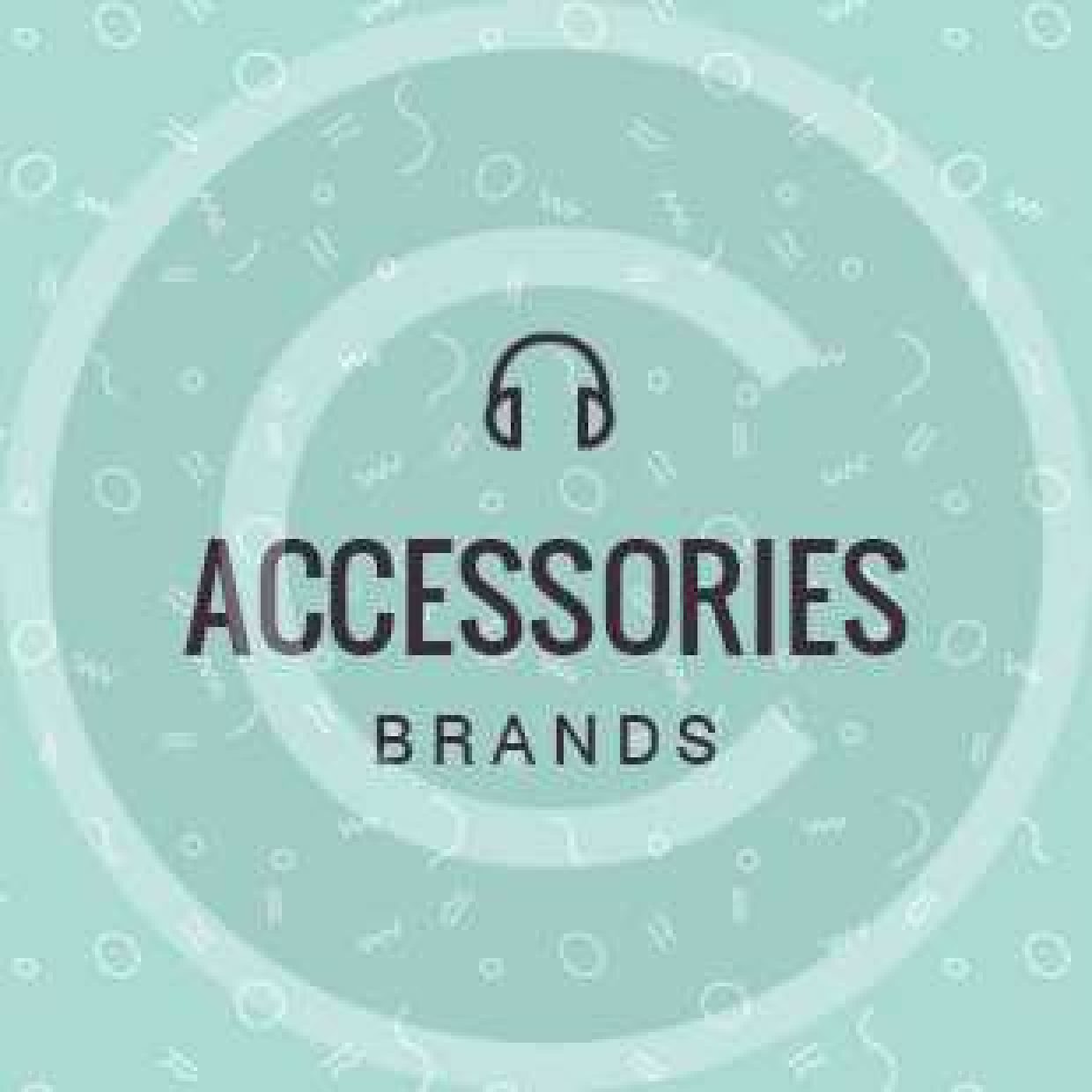 Accessories brands